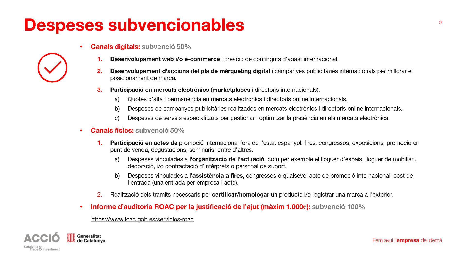 Subvenció Promoció internacional